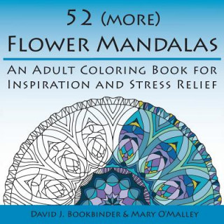 Knjiga 52 (more) Flower Mandalas David J. Bookbinder