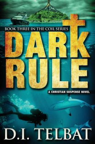 Kniha Dark Rule D. I. Telbat