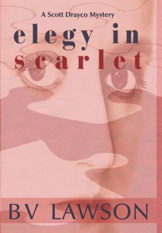 Kniha Elegy in Scarlet BV Lawson