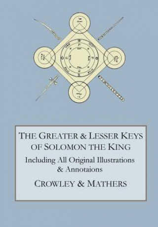 Book Greater and Lesser Keys of Solomon the King Aleister Crowley