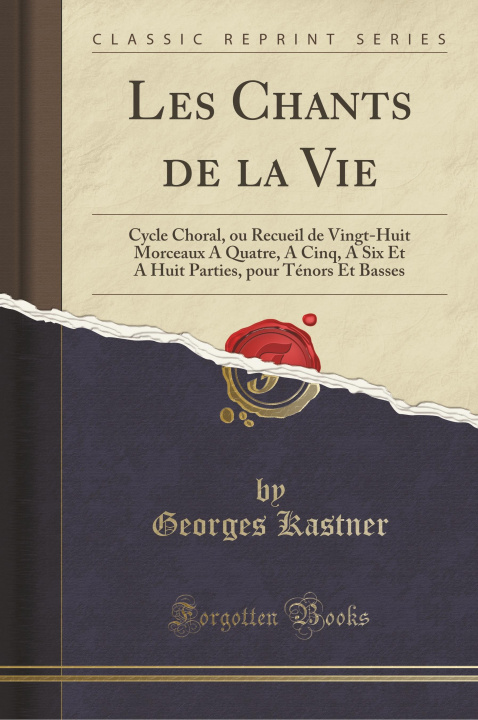 Carte Les Chants de la Vie Georges Kastner