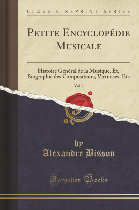 Book Petite Encyclopédie Musicale, Vol. 2 Alexandre Bisson