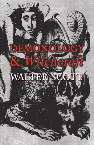 Книга Demonology and Witchcraft Walter Scott
