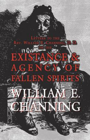 Carte LETTERS TO THE REV WILLIAM E C William E. Channing