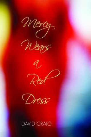 Книга Mercy Wears a Red Dress David Craig