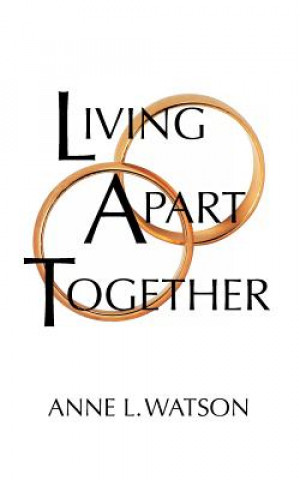 Kniha Living Apart Together Anne L Watson