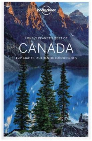 Kniha Lonely Planet Best of Canada Lonely Planet