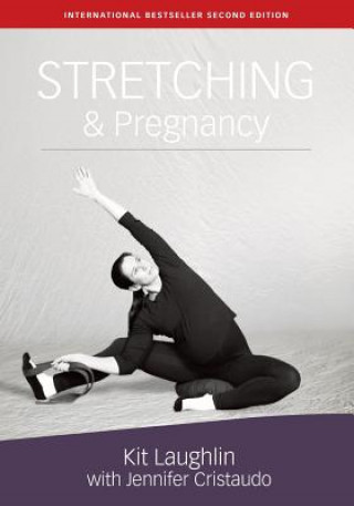 Könyv Stretching & Pregnancy Kit Laughlin