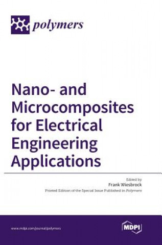 Kniha Nano- and Microcomposites for Electrical Engineering Applications 