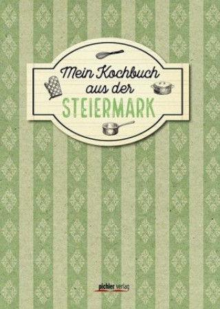 Carte Mein Kochbuch aus der Steiermark Christiane Buchner
