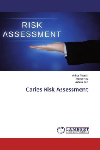 Carte Caries Risk Assessment Ankita Tripathi