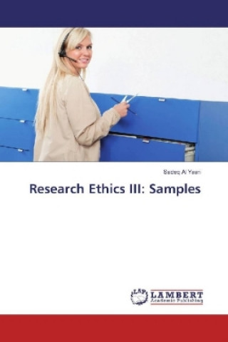Knjiga Research Ethics III: Samples Sadeq Al Yaari