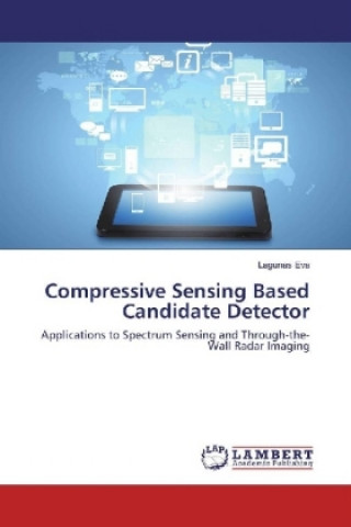 Book Compressive Sensing Based Candidate Detector Lagunas Eva