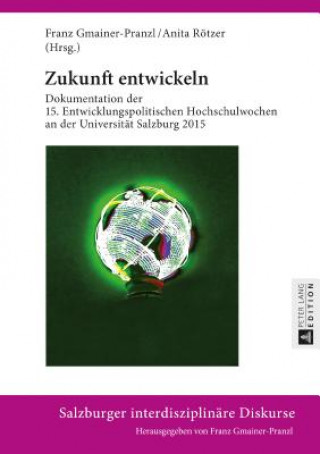 Buch Zukunft Entwickeln Franz Gmainer-Pranzl