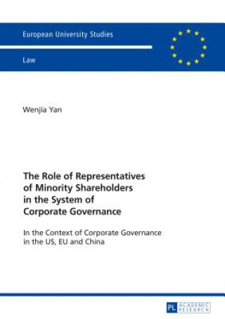 Kniha Role of Representatives of Minority Shareholders in the System of Corporate Governance Wenjia YAN
