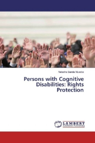 Kniha Persons with Cognitive Disabilities: Rights Protection Natasha Banda Museba