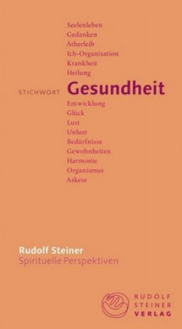 Könyv Stichwort Gesundheit Rudolf Steiner