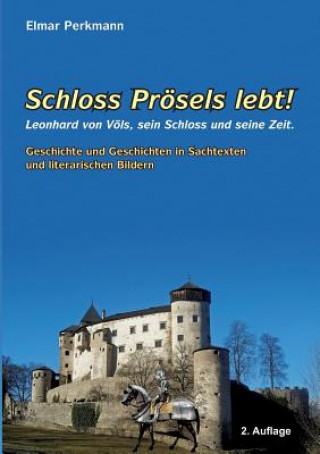 Libro Schloss Proesels lebt! Elmar Perkmann