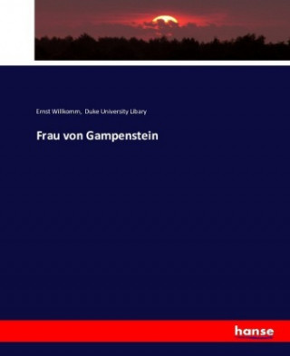 Carte Frau von Gampenstein Ernst Willkomm