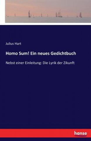 Buch Homo Sum! Ein neues Gedichtbuch Julius Hart