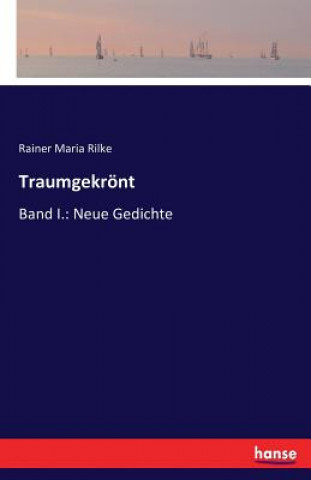 Libro Traumgekroent Rainer Maria Rilke