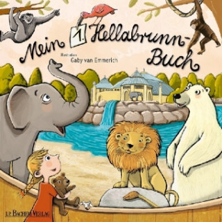 Kniha Mein 1. Hellabrunn-Buch Gaby van Emmerich