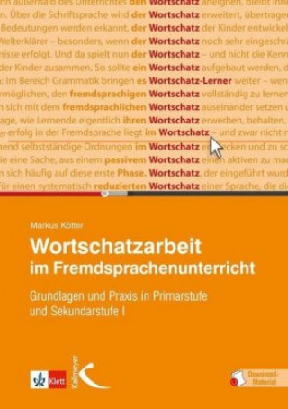 Kniha Wortschatzarbeit im Fremdsprachenunterricht Markus Kötter