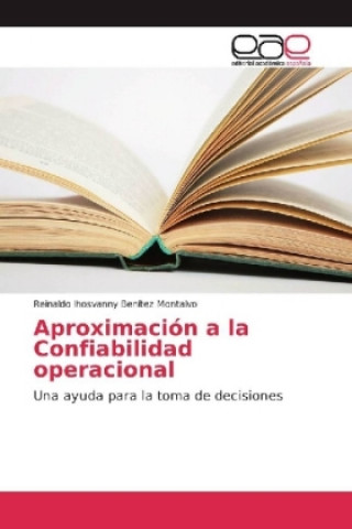 Carte Aproximación a la Confiabilidad operacional Reinaldo Ihosvanny Benítez Montalvo