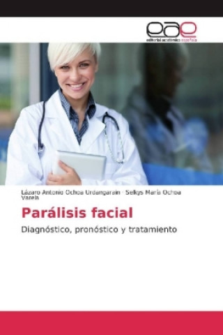 Książka Parálisis facial Lázaro Antonio Ochoa Urdangarain