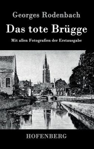 Carte Das tote Brugge Georges Rodenbach