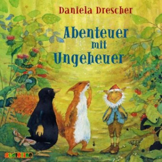 Audio Abenteuer mit Ungeheuer Daniela Drescher