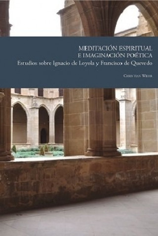 Könyv Habil: Traducción "Ignacio de Loyola y Quevedo" Christian Wehr