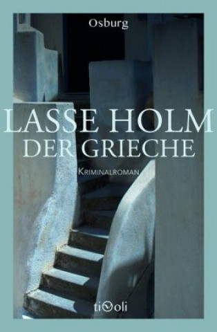 Kniha Der Grieche Lasse Holm