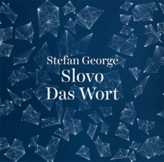 Книга Slovo / Das Wort Stefan George