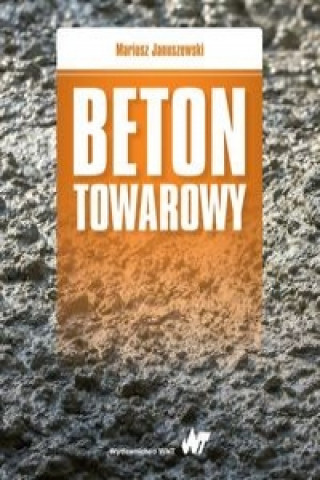 Buch Beton towarowy Mariusz Januszewski