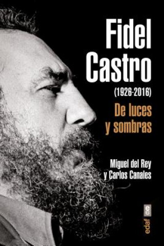 Kniha Fidel Castro MIGUEL DEL REY VICENTE