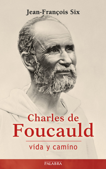 Buch Charles de Foucauld, vida y camino 