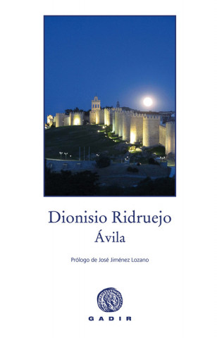 Könyv Ávila DIONISIO RIDRUEJO