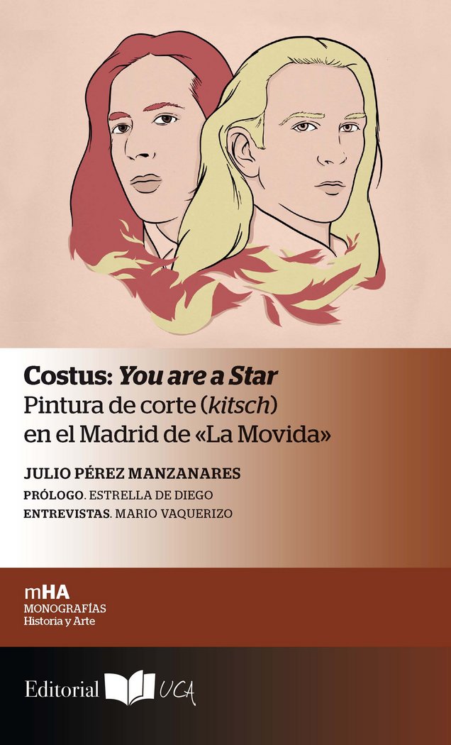 Könyv Costus: You are a Star: Pintura de corte (kitsch) en el Madrid de «La Movida» 