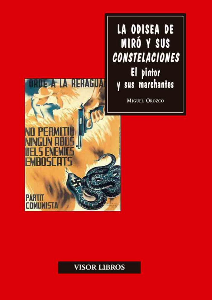 Könyv La odisea de Miró y sus constelaciones: El pintor y sus marchantes 