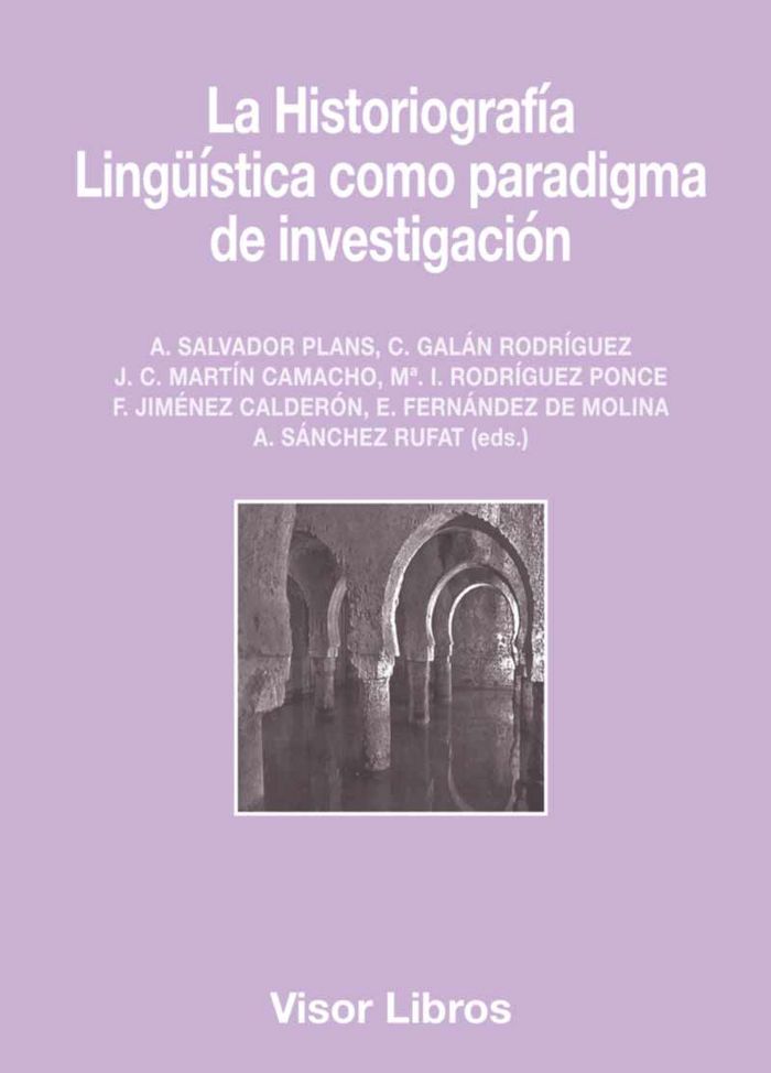 Книга La historiografía Lingüística como paradigma de investigación 