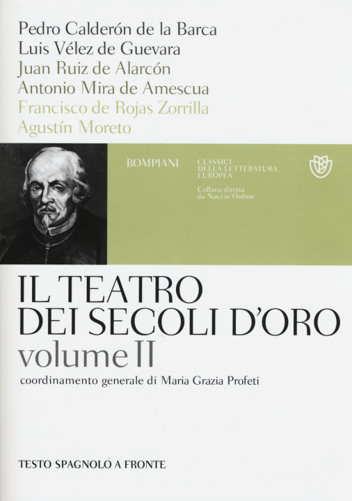 Carte Il teatro dei secoli d'oro. Testo spagnolo a fronte M. G. Profeti