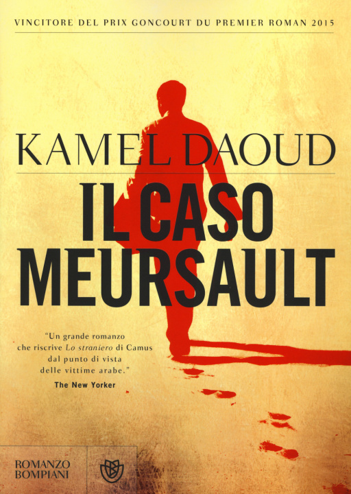 Könyv Il caso Meursault Kamel Daoud