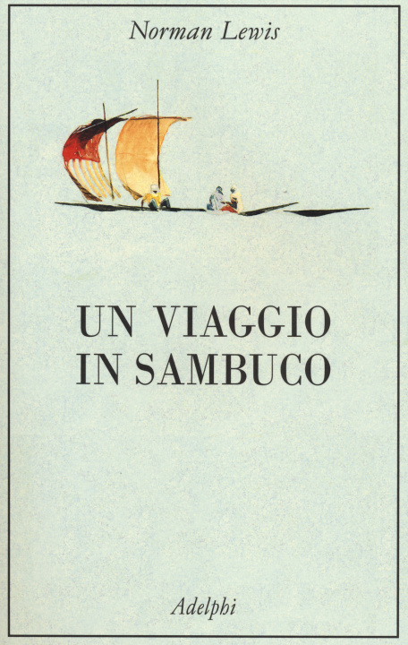 Buch Un viaggio in sambuco Norman Lewis