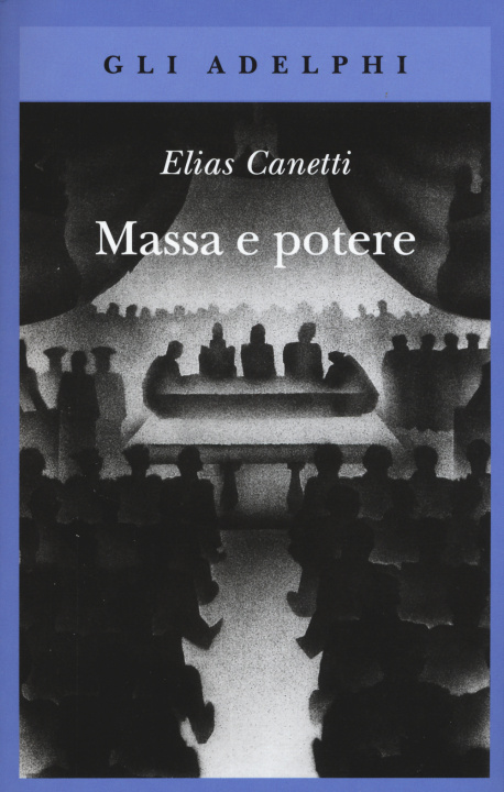 Könyv Massa e potere Elias Canetti