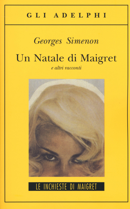 Carte Un Natale di Maigret e altri racconti Georges Simenon