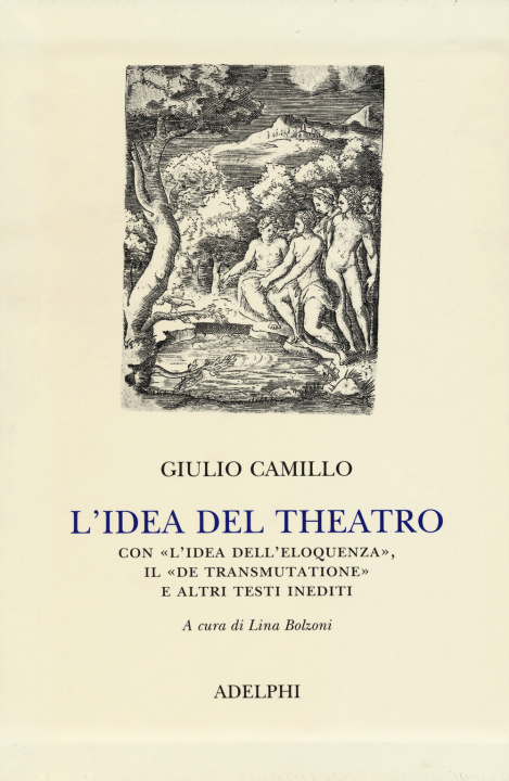 Book L'idea del theatro Giulio Camillo Delminio