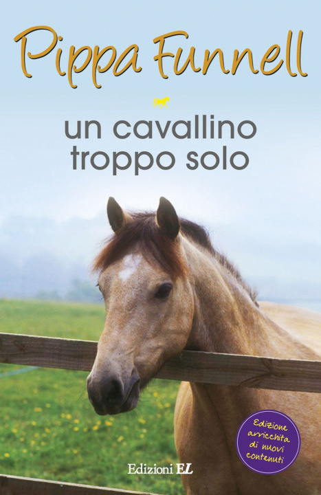 Kniha Un cavallino troppo solo. Storie di cavalli Pippa Funnell