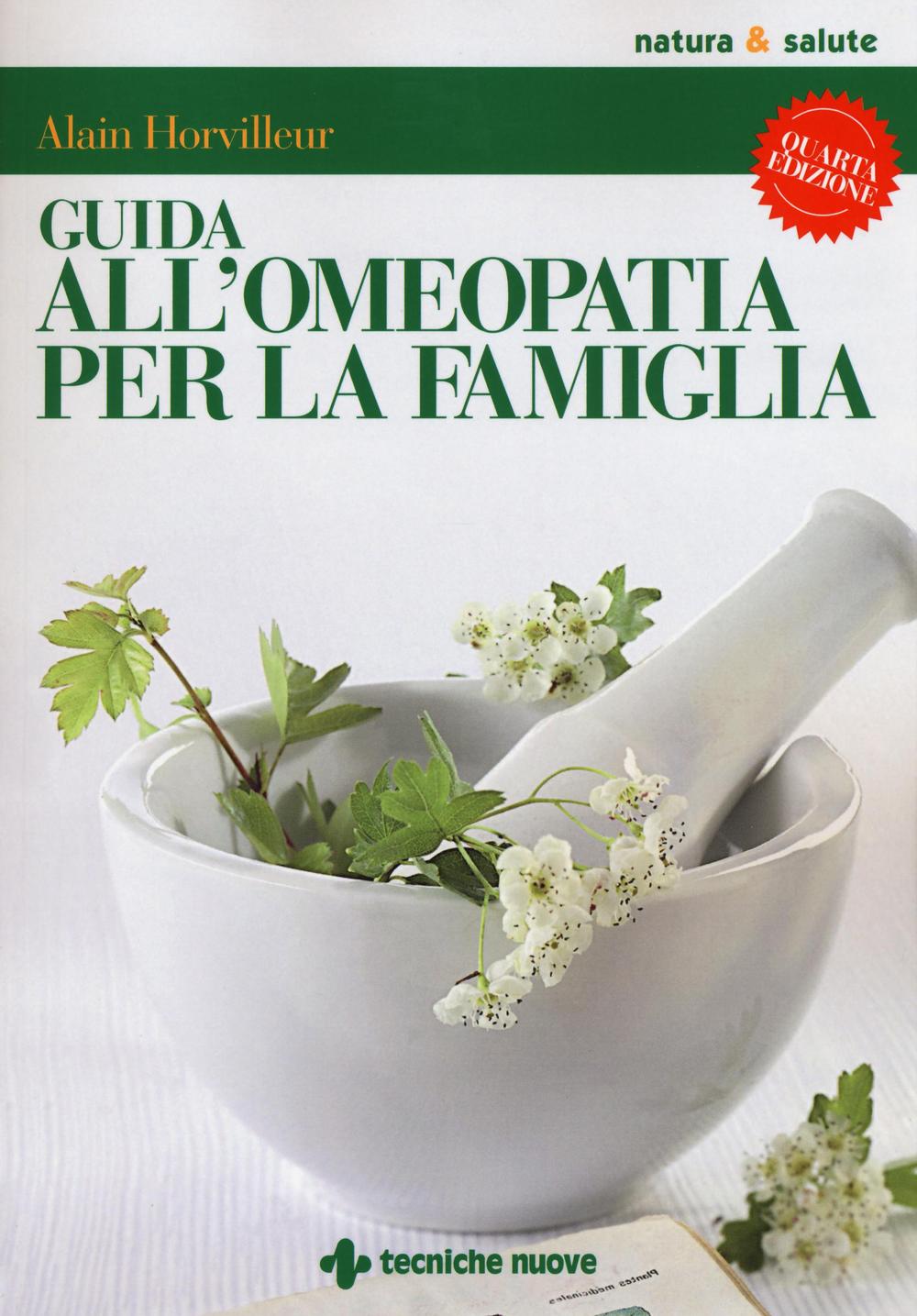 Kniha Guida all'omeopatia per la famiglia Alain Horvilleur