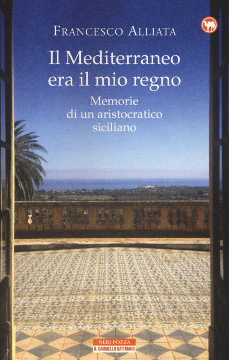 Kniha Il Mediterraneo era il mio regno. Memorie di un aristocratico siciliano Francesco Alliata